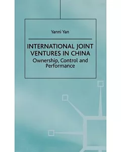 International Joint Ventures in China: Ownership, Control and Performance