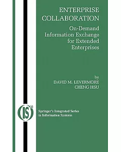 Enterprise Collaboration: On-demand Information Exchange for Extended Enterprises