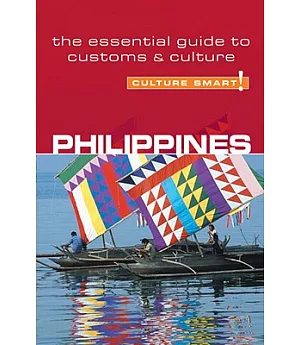 Culture Smart! Philippines: A Quick Guide to Customs & Etiquette