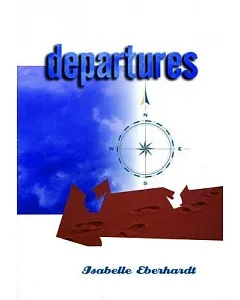Departures: Selected Writings
