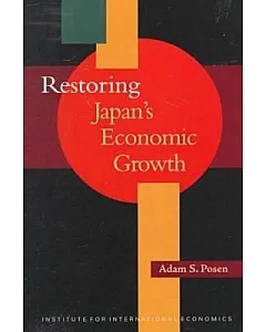 Restoring Japan’s Economic Growth