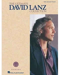The Ultimate David lanz Collection: For Easy Piano