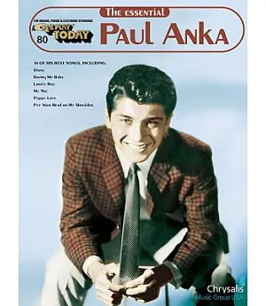 80. the Essential Paul Anka