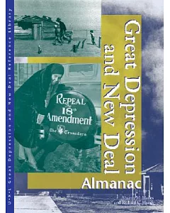 Great Depression and New Deal Almanac