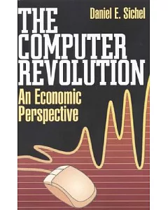 Computer Revolution: An Economic Perspective