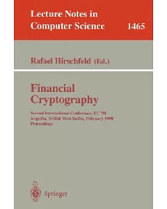 Financial Cryptography: First International Conference, Fc ’97, Anguilla, British West Indies, February 24-28, 1997 : Proceedin