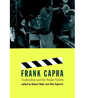Frank Capra: Authorship and the Studio System