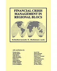 Financial Crisis Management in Regional Blocs