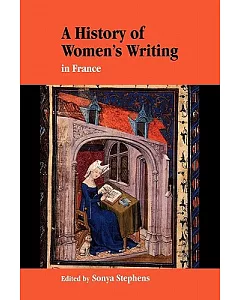 A History of Women’s Writing in France