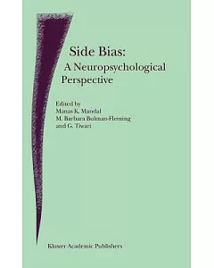 Side Bias: A Neuropsychological Perspective
