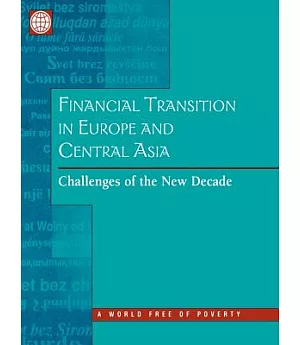 Financial Transition in Europe and Central Asia: Challenges of the New Decade