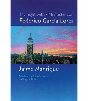 Mi Noche Con Federico Garcia Lorca / My Night With Federico Garcia Lorca