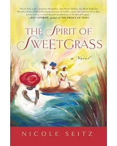 The Spirit of Sweetgrass: A Novel
