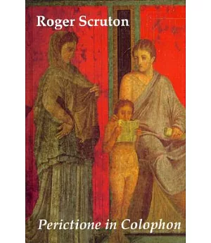 Perictione in Colophon: Reflections on the Aesthetic Way of Life