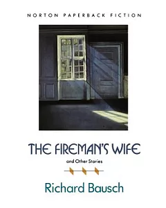 The Fireman’s Wife and Other Stories