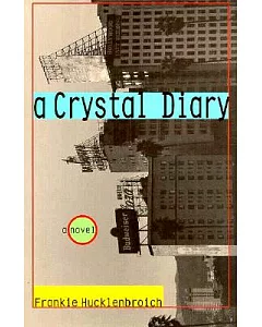 Crystal Diary: A Novel