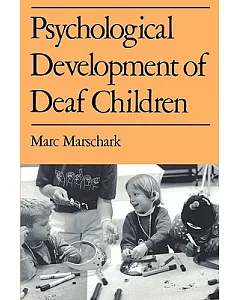 Psychological Development of Deaf Children