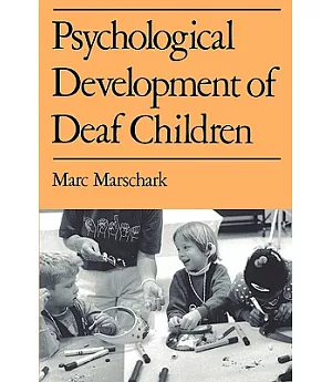 Psychological Development of Deaf Children