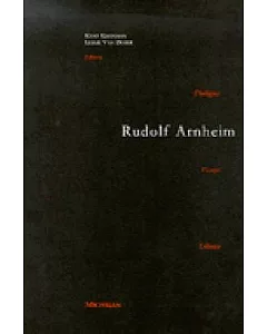 Rudolf arnheim: Revealing Vision