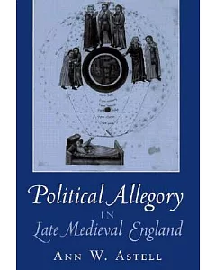 Political Allegory in Late-Medieval England
