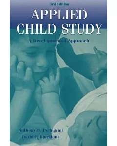 Applied Child Study: A Developmental Approach