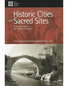 Historic Cities and Sacred Sites: Cultural Roots for Urban Futures