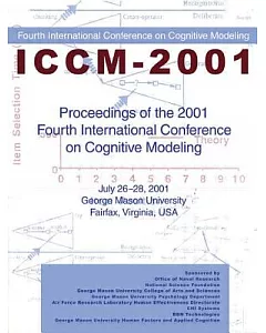 Proceedings of the 2001 Fourth International Conference on cognitive Modeling