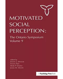 Motivated Social Perception: The Ontario Symposium