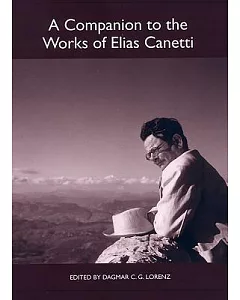 Elias Canetti’s Counter-Image of Society: Crowds, Power, Transformation