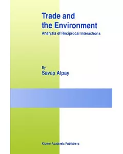 Trade and the Environment: Analysis of Reciprocal Interactions