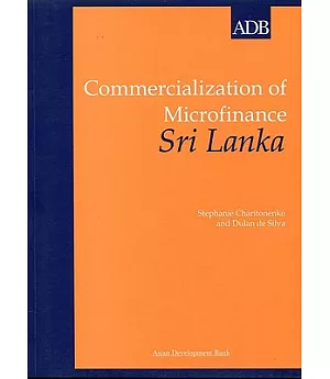 Commercialization of Microfinance: Sri Lanka