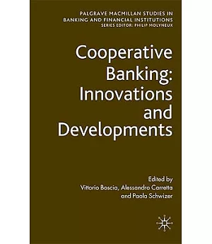 Cooperative Banking: Innovations and Developments
