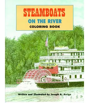 Steamboats on the River Coloring Book