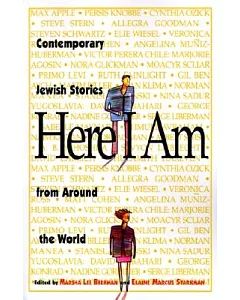 Here I Am: Contemporary Jewish Stories from Around the World