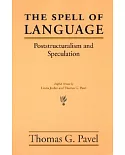 The Spell of Language: Poststructuralism and Speculation