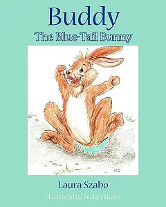 Buddy: The Blue-tail Bunny
