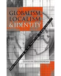 Globalism Localism and Identity: New Perspectives on the Transition to Sustainability