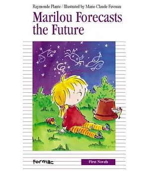 Marilou Forecasts the Future