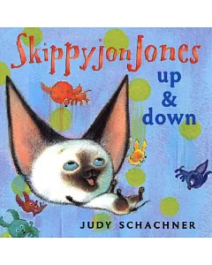 Skippyjon Jones: Up & Down