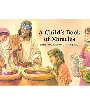 A Child’s Book of Miracles