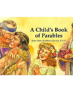 A Child’s Book of Parables