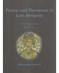 Patron and Pavements in Late Antiquity