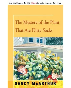 The Mystery Of The Plant That Ate Dirty Socks