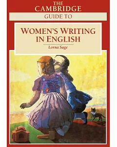 The Cambridge Guide to Women’s Writing in English