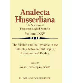 The Visible and the Invisible in the Interplay Between Philosophy, Literature, and Reality