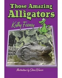 Those Amazing Alligators