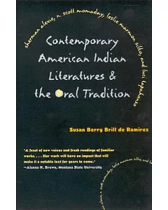 Contemporary American Indian Literatures & the Oral Tradition