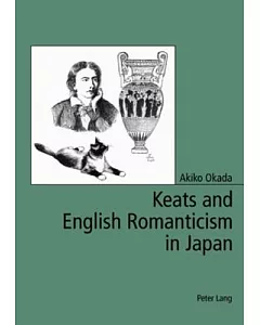 Keats And English Romanticism in Japan