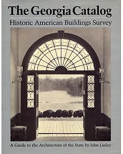 The Georgia Catalog: Historic American Buildings Survey