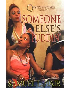 Someone Else’s Puddin’